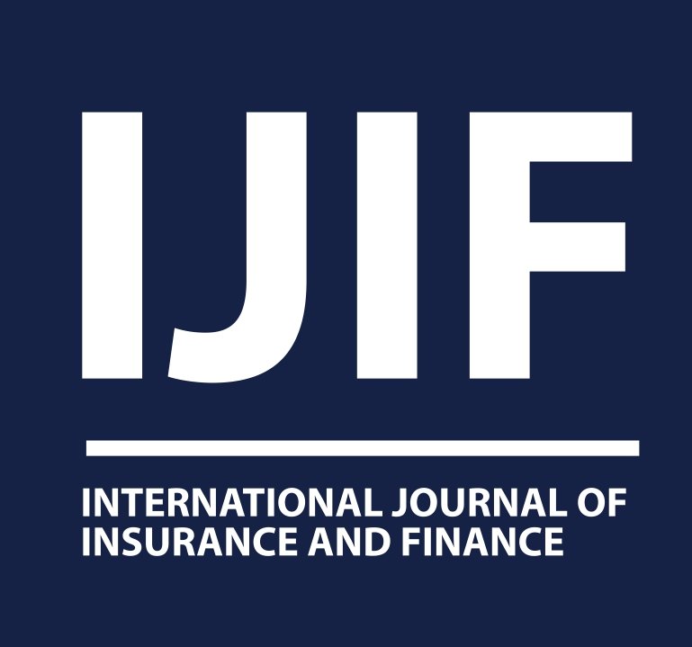 International Journal of Insurance and Finance| IJIF