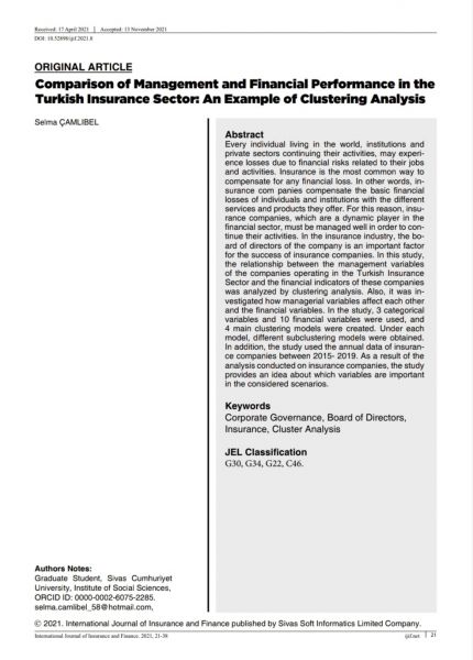 Selma ÇAMLIBEL / Comparison of Management and Financial Performance in the Turkish Insurance Sector: An Example of Clustering Analysis